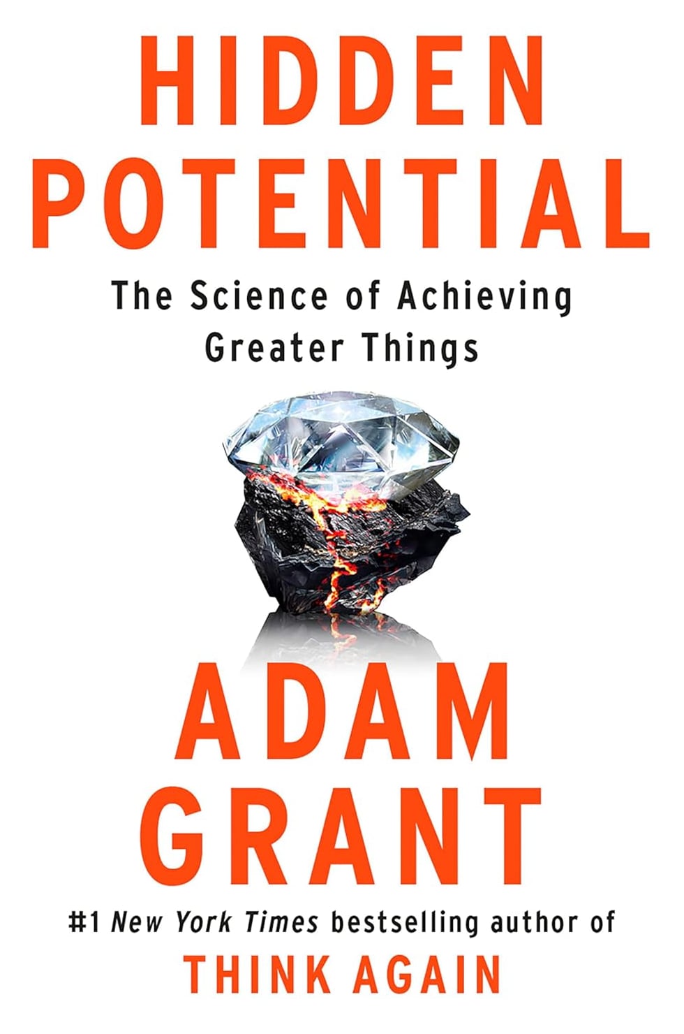 Adam Grant: Hidden Potential