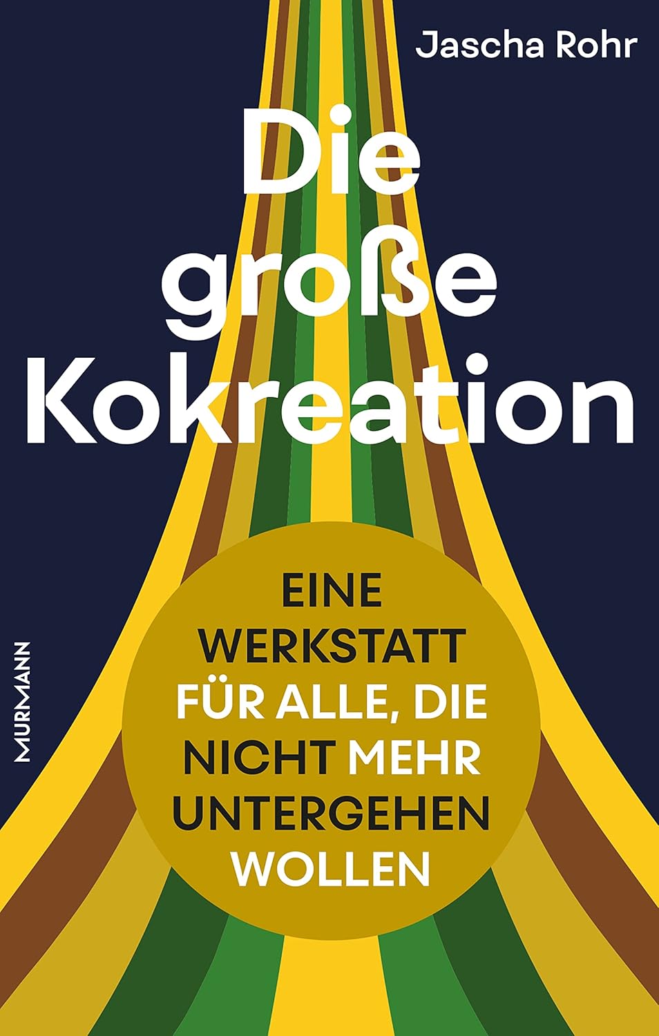 Jascha Rohr: Die große Kokreation