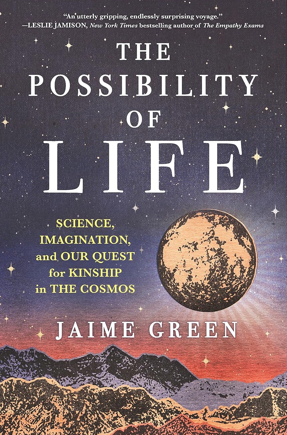 Jaime Green: The Possibility of Life